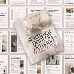 Print On Demand Mastery: The Step-by-Step Business Guide (eBook)